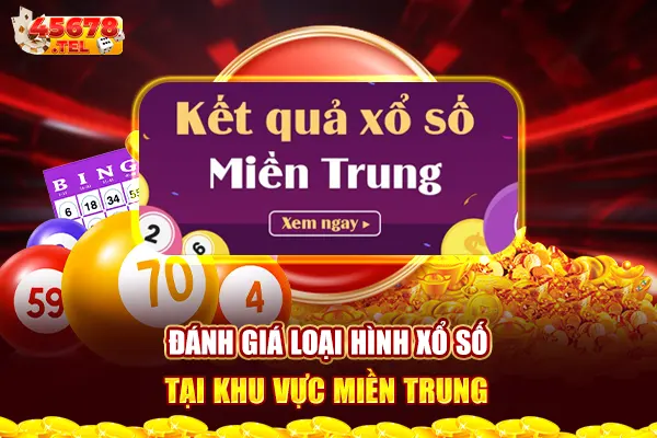 Đánh giá loại hình xổ số tại khu vực miền Trung